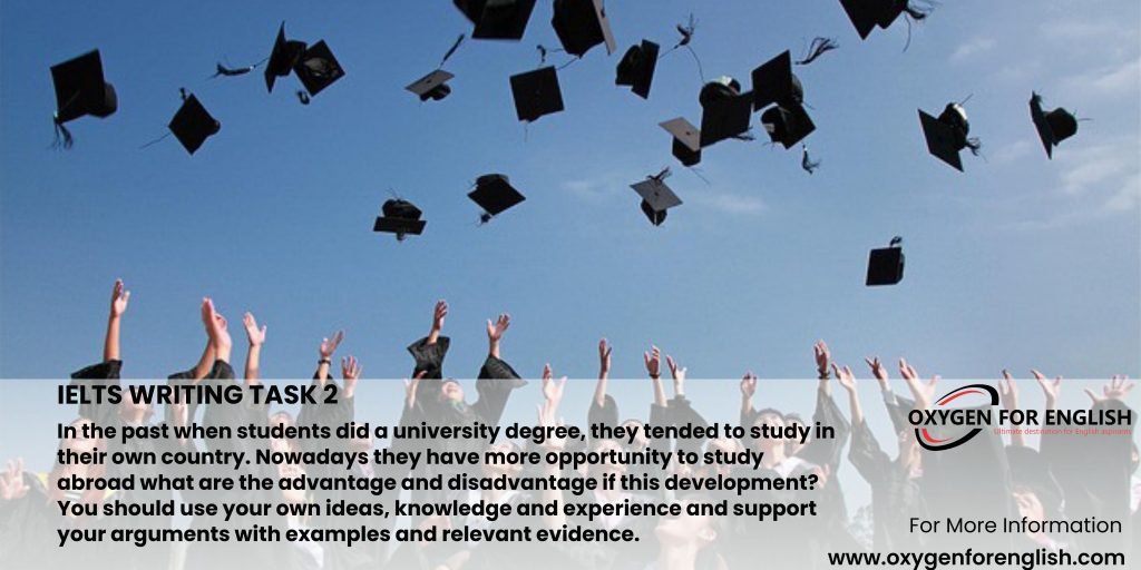 In the past when students did a university degree, they tended to- IELTS Writing Task 2 sample answer